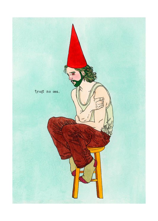 Watercolor Print - Trust no one