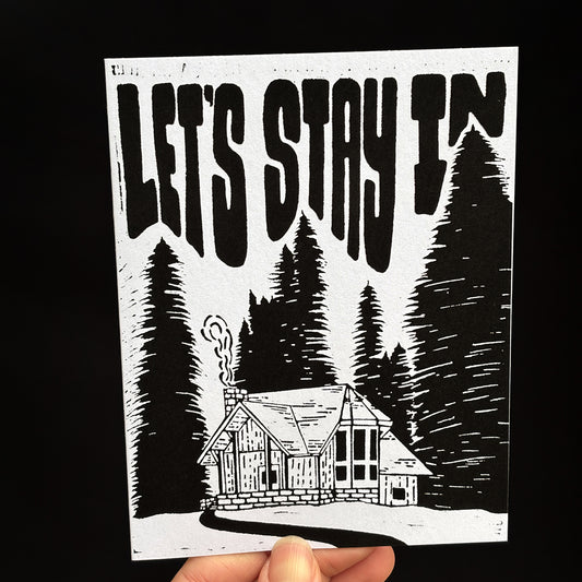 Greeting Card - Let's stay in