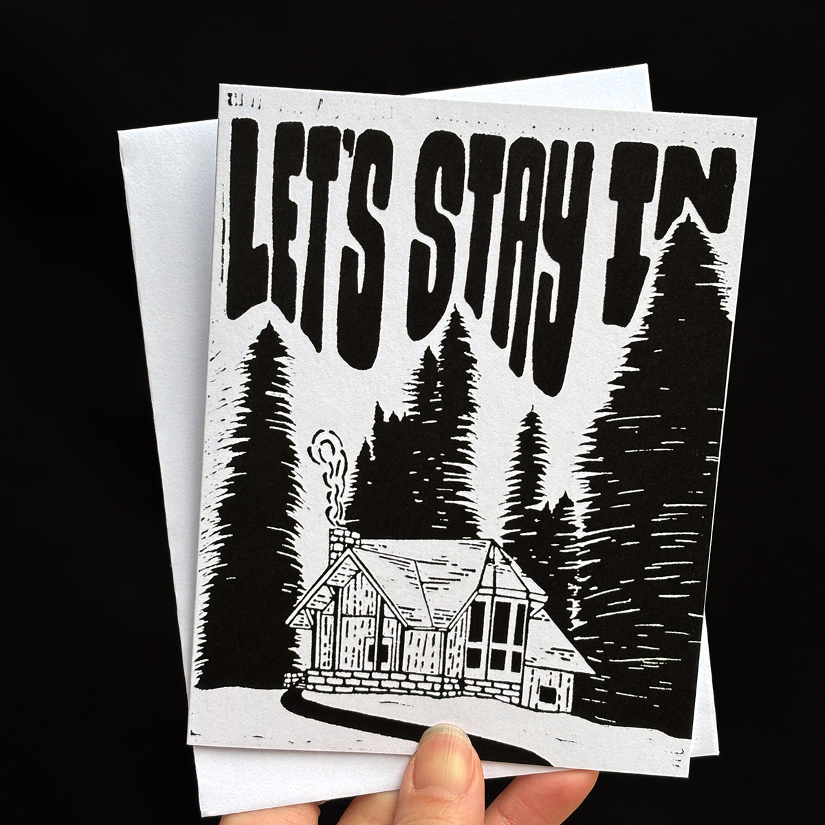 Greeting Card - Let's stay in